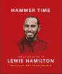 Hammer Time: The Little Guide To Lewis Hamilton - Preview