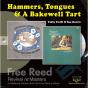 Hammers, Tongues and a Bakewell Tart - CD - Preview