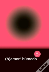 (H)Amor 5: Húmedo