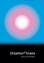 (H)Amor 6: Trans - Preview