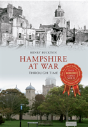 Hampshire At War Through Time - Preview
