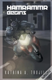 Hamrammr Begins