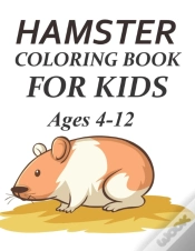 Capa do artigo Hamster Coloring Book For Kids Ages 4-12