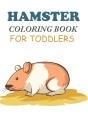 Hamster Coloring Book For Toddlers - Preview