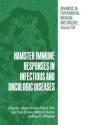 Hamster Immune Responses In Infectious And Oncologic Diseases - Preview