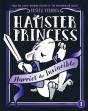 Hamster Princess: Harriet The Invincible - Preview