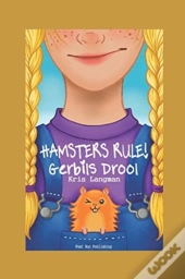 Hamsters Rule, Gerbils Drool