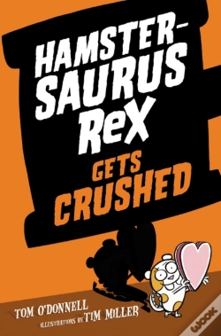 Capa do artigo Hamstersaurus Rex Gets Crushed