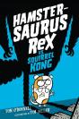 Hamstersaurus Rex Vs. Squirrel Kong - Preview