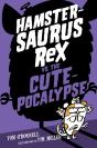 Hamstersaurus Rex Vs. The Cutepocalypse - Preview
