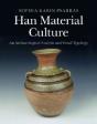 Han Material Culture - Preview