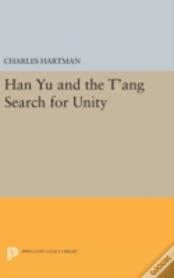 Capa do artigo Han Yu And The T'Ang Search For Unity