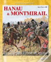 Capa do artigo Hanau & Montmirail ; La Garde Donne Et Vainc