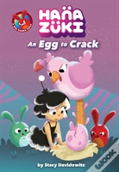 Hanazuki: An Egg To Crack