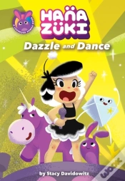 Capa do artigo Hanazuki: Dazzle And Dance: (A Hanazuki Chapter Book)