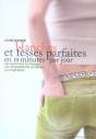 Hanches Et Fesses Parfaites En 10 Minutes Par Jour - Preview
