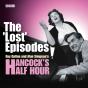 Hancock'S Half Hour: The 'Lost' Episodes - Preview