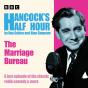 Hancock'S Half Hour: The Marriage Bureau - Preview