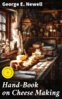 Hand-Book On Cheese Making - Preview