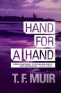Hand For A Hand - Preview