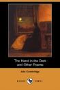Hand In The Dark And Other Poems (Dodo Press) - Preview