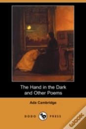 Capa do artigo Hand In The Dark And Other Poems (Dodo Press)