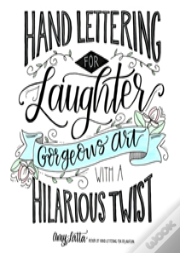 Hand Lettering For Laughter