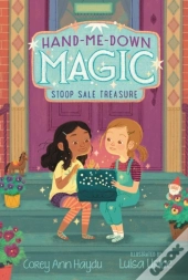 Hand-Me-Down Magic #1: Stoop Sale Treasure
