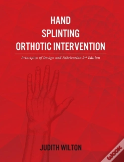 Capa do artigo Hand Splinting / Orthotic Intervention