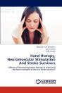Hand Therapy, Neuromuscular Stimulation And Stroke Survivors - Preview