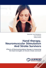 Capa do artigo Hand Therapy, Neuromuscular Stimulation And Stroke Survivors