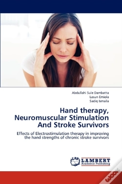 Capa do artigo Hand Therapy, Neuromuscular Stimulation And Stroke Survivors