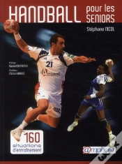 Capa do artigo Handball Pour Les Seniors ; 160 Situtations D