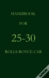 Handbook For 25-30 Rolls-Royce Car