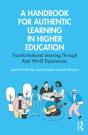 Handbook For Authentic Learning In Higher Education - Preview