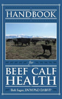 Handbook For Beef Calf Health - Preview