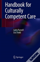 Handbook For Culturally Competent Care