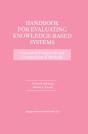 Handbook For Evaluating Knowledge-Based Systems - Preview