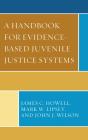 Handbook For Evidence-Based Juvenile Justice Systems - Preview