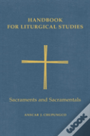 Handbook For Liturgical Studies, Volume Iv
