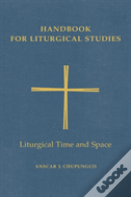 Handbook For Liturgical Studies, Volume V