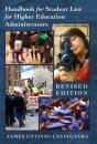 Handbook For Student Law For Higher Education Administrators - Revised Edition - Preview