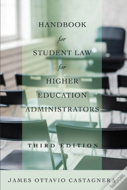 Capa do artigo Handbook For Student Law For Higher Education Administrators, Third Edition