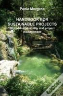 Handbook For Sustainable Projects Global Sustainability And Project Management