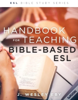 Capa do artigo Handbook For Teaching Bible-Based Esl, Revised