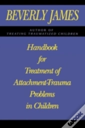 Handbook For Treatment Of Attachment-Tra