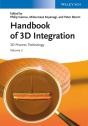 Handbook Of 3d Integration, Volume 3 - Preview
