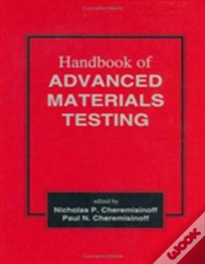 Handbook Of Advanced Materials Testing