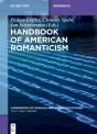 Handbook Of American Romanticism - Preview