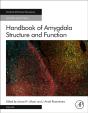 Handbook Of Amygdala Structure And Function - Preview